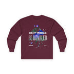 Be Humble or Be Humbled — Men’s Long Sleeve Tee