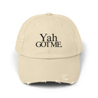 Yah Got Me. Unisex Distressed Dad Hat