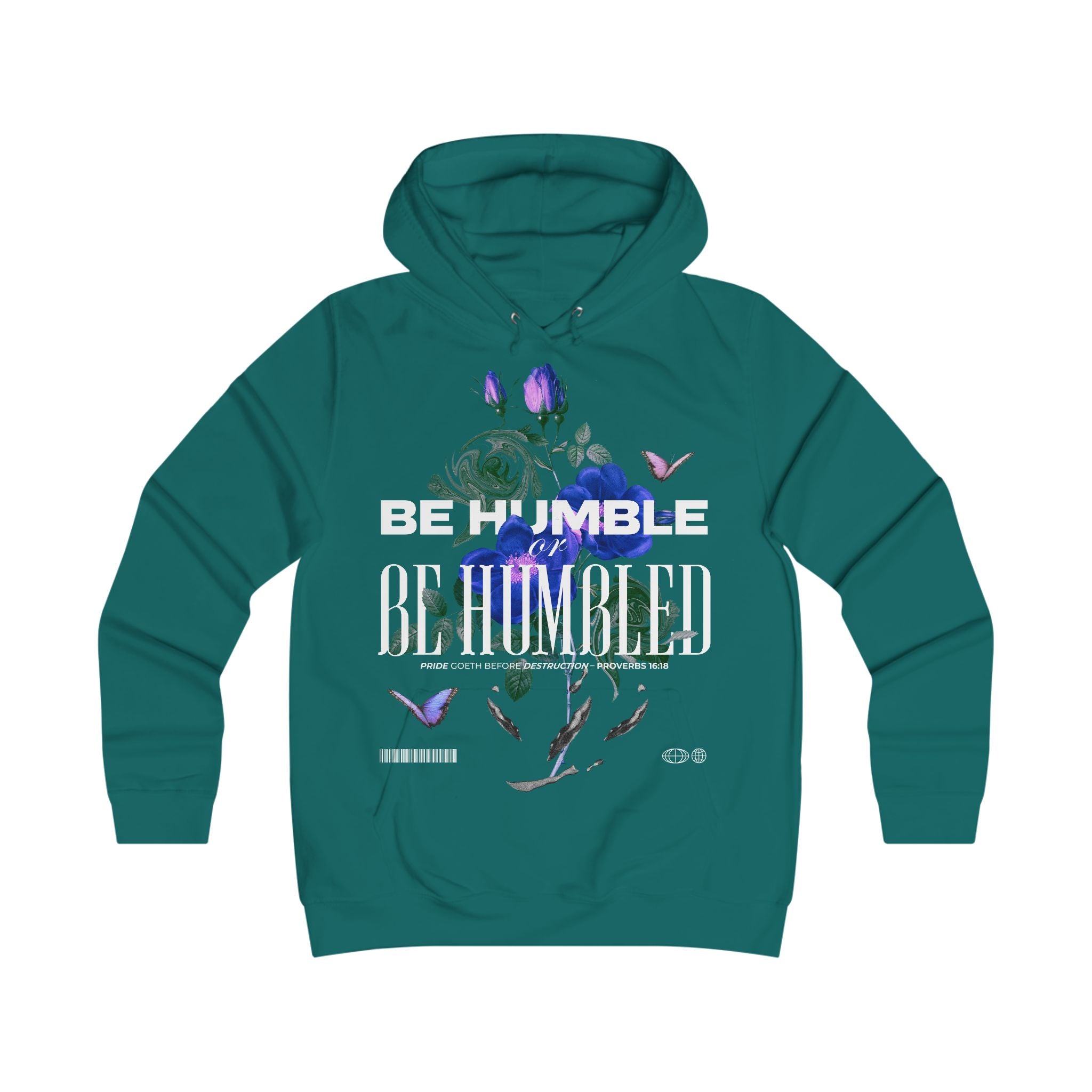 Be Humble or Be Humbled | Floral Script Hoodie for Women