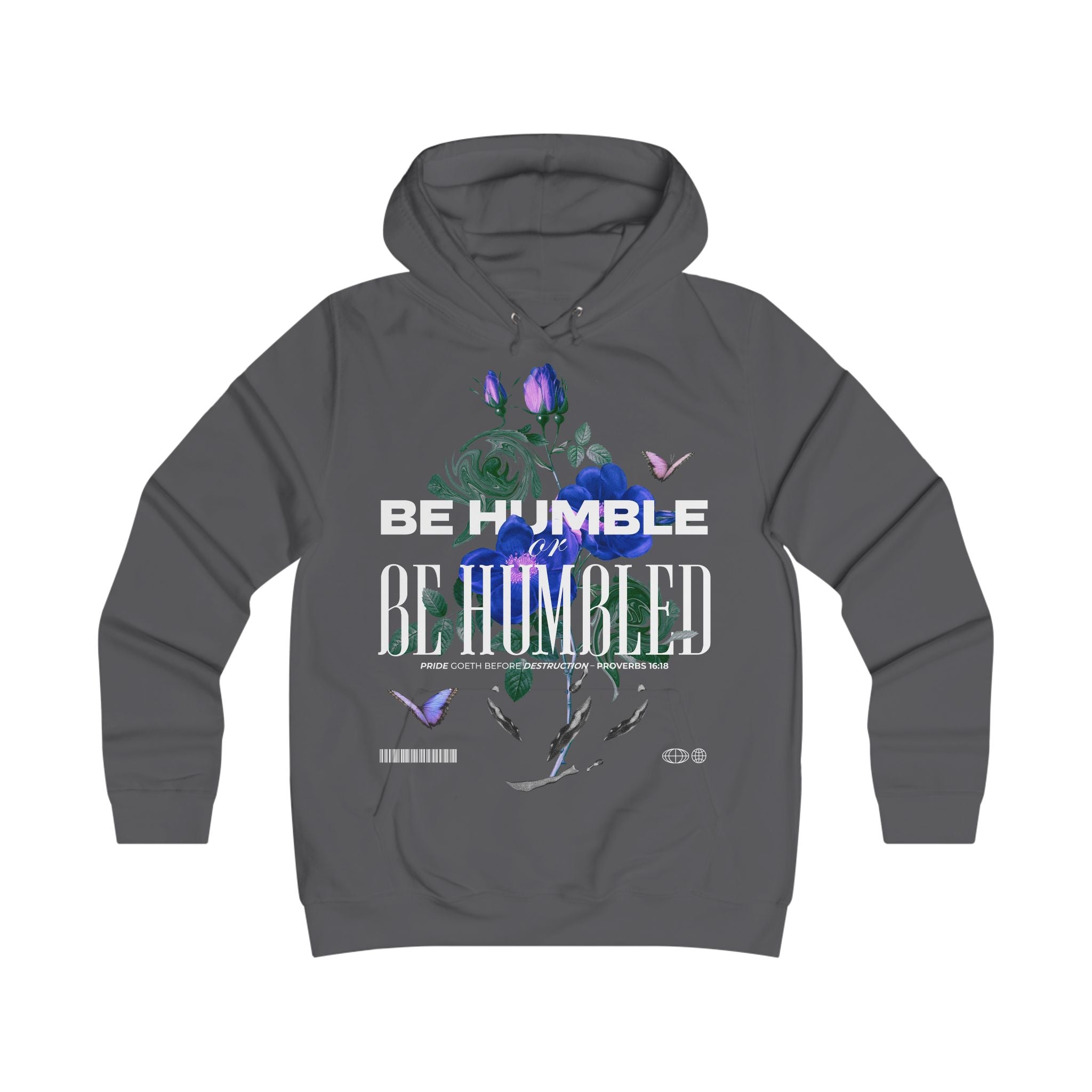 Be Humble or Be Humbled | Floral Script Hoodie for Women