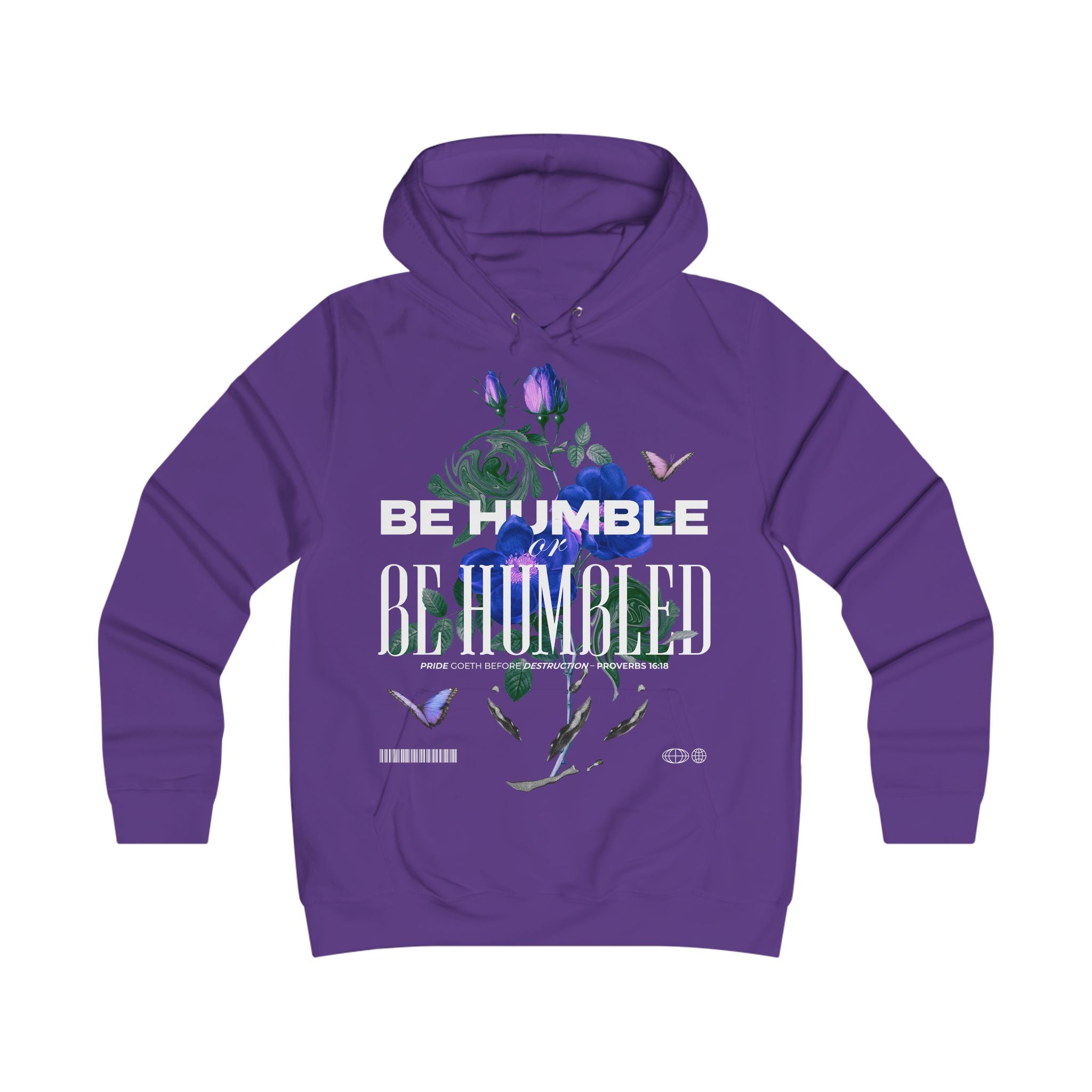 Be Humble or Be Humbled | Floral Script Hoodie for Women