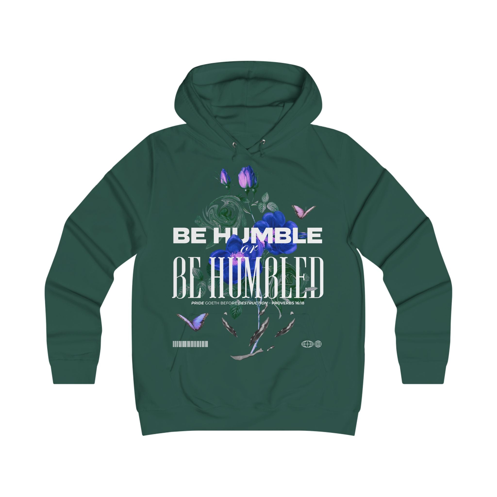 Be Humble or Be Humbled | Floral Script Hoodie for Women