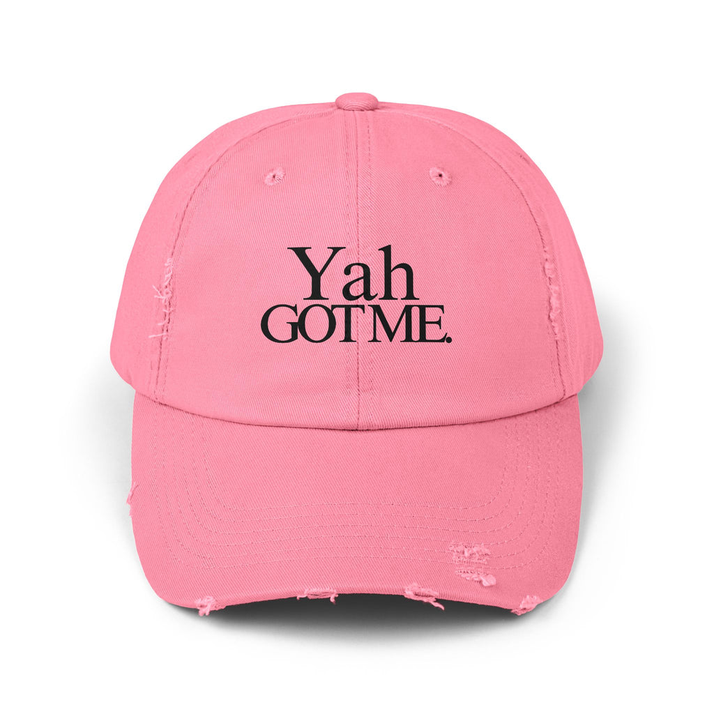 Yah Got Me. Unisex Distressed Dad Hat