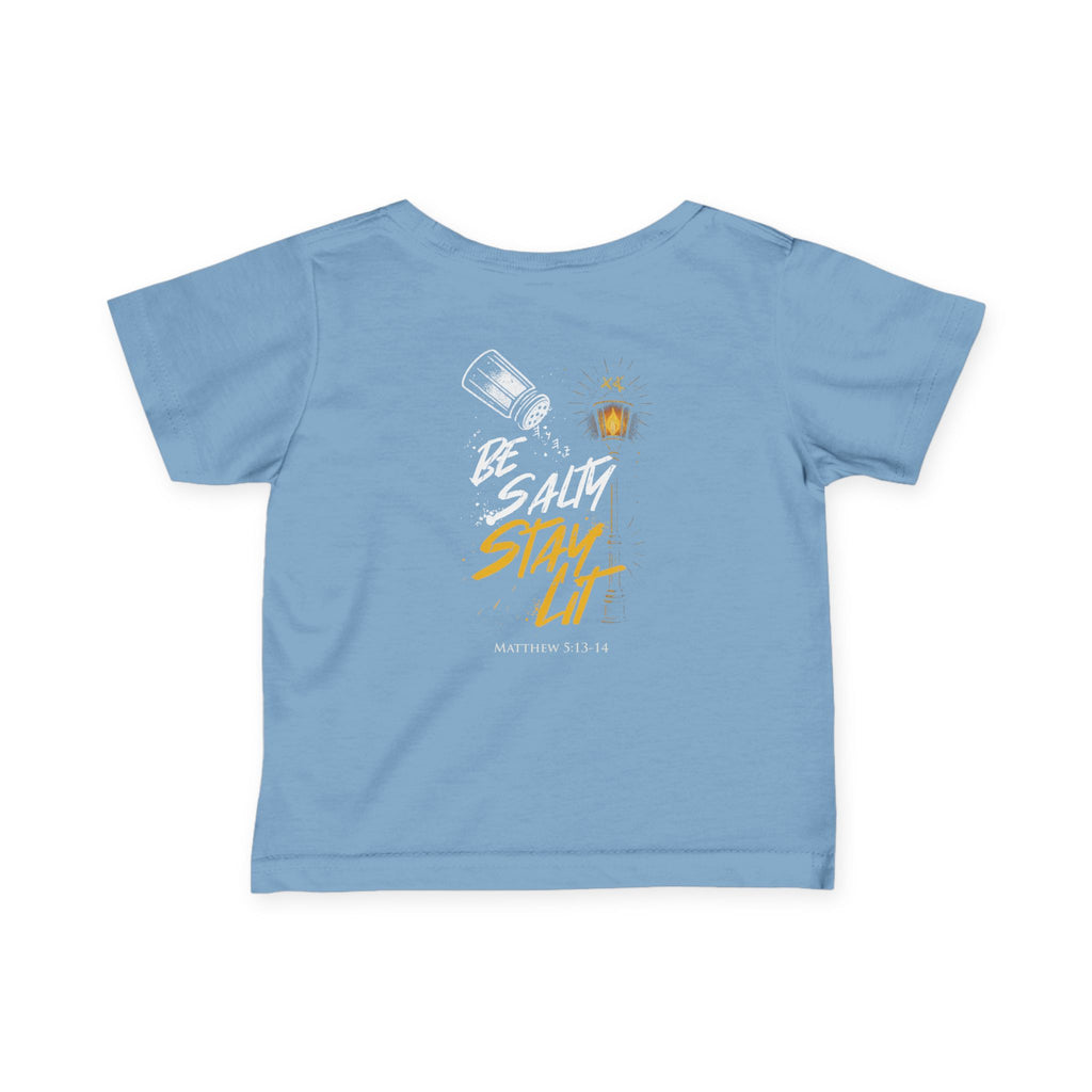Infant Tee — "Be Salt, Stay Lit" Baby Shirt (Matthew 5:13-14)